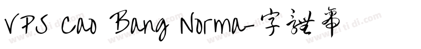 VPS Cao Bang Norma字体转换